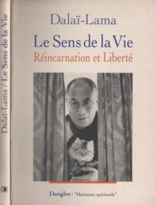 Le Sens de la vie - Réincarnation et Liberté