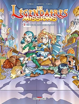 Les Légendaires Missions Tome 2 - La cérémonie des Kadals