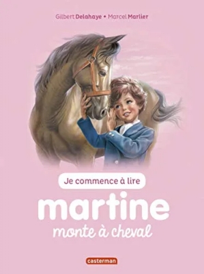 Je Commence À Lire Avec Martine - Tome 14 - Martine Monte À Cheval