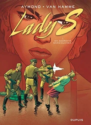 Lady S, tome 1 - Na Zdorovié, Shaniouchka !