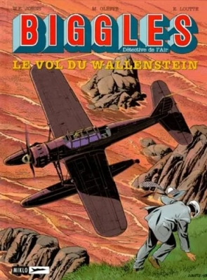 Biggles, tome 5 - Le Vol du Wallenstein