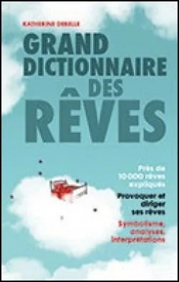 Grand dictionnaire des rêves