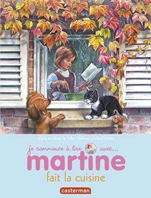 Je Commence À Lire Avec Martine Tome 54 - Martine Fait La Cuisine