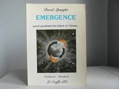Emergence - Quand grandissent les enfants du Verseau