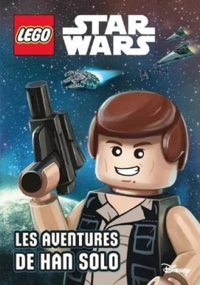 Lego Star Wars Roman-Les Aventures De Han Solo - Tome 6