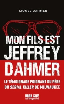 Mon fils est Jeffrey Dahmer