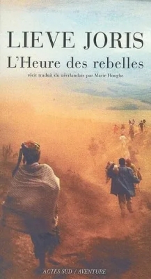 L'Heure des rebelles