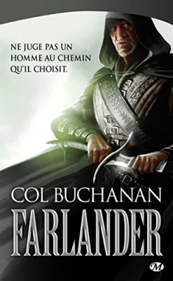 Le Coeur Du Monde - Tome 1 - Farlander