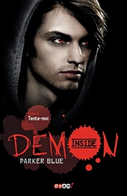 Demon Inside, tome 2 - Tente-moi