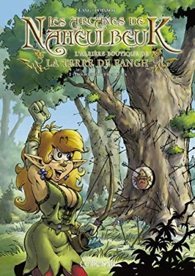 Les Arcanes de Naheulbeuk - Tome 2