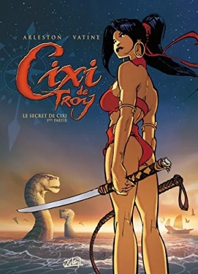 Cixi de Troy T01 - Le Secret de Cixi - 1ère partie