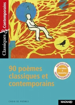 90 Poèmes - Classiques et Contemporains