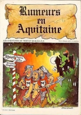 Rumeurs en Aquitaine - Les Aventures de Tristan Queceluila