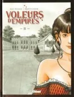 Voleurs d'empire - vol II - fleurs de peau