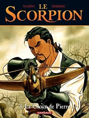 Le Scorpion, tome 3 - La Croix de Pierre