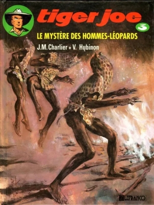 Tiger joe - Mystere des hommes-leopards (le) tome 3