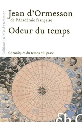 Odeur du temps - Chroniques du temps qui passe