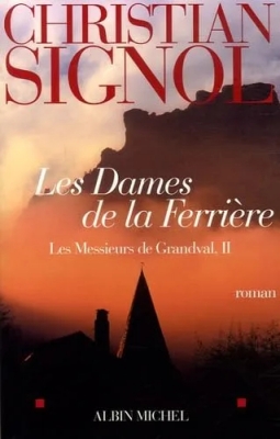 Les Messieurs De Grandval - Tome 2 - Les Dames De La Ferrière