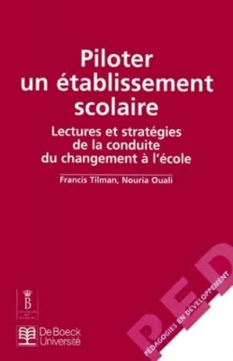 Piloter un établissement scolaire