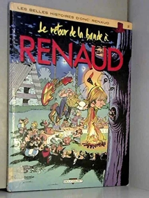 Le retour de la bande a renaud