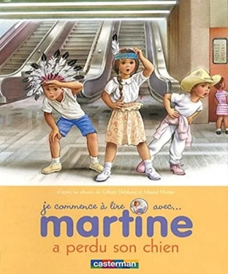 Je Commence À Lire Avec Martine - Tome 6 - Martine A Perdu Son Chien