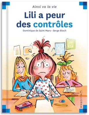 max et lili Lili a peur des contrôles - Tome 52