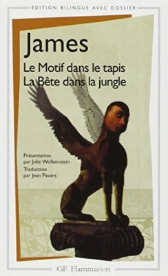 Le Motif dans le tapis - La Bête dans la jungle (bilingue anglais - français)