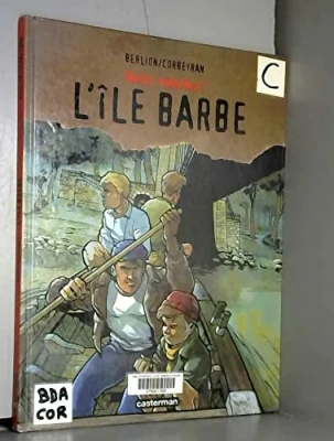 Sales Mioches !, tome 2 - L'île Barbe