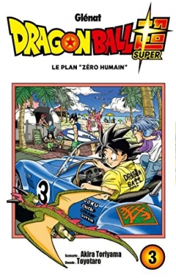 Dragon Ball Super - Tome 3 - Le Plan 