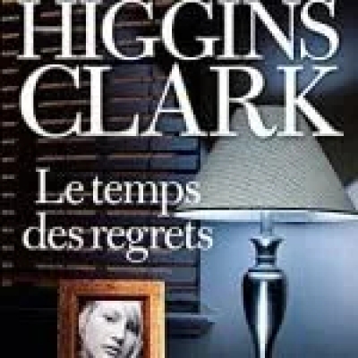 Le temps des regrets