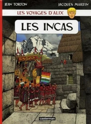 Les Incas  Voyages D'Alix