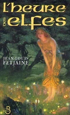 L'Heure des elfes - Tome 3