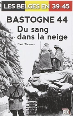 Bastogne 44 - Du sang dans la neige