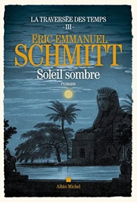 La traversée des temps, tome 3 : Soleil sombre