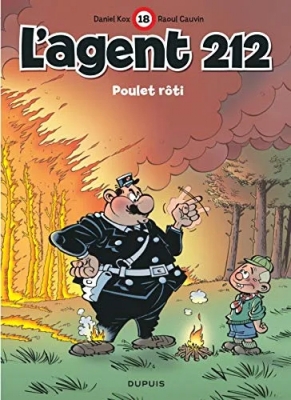 L'agent 212, tome 18 - Poulet rôti