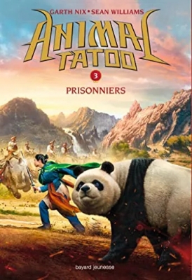 Animal Tatoo saison 1, Tome 03 - Prisonniers