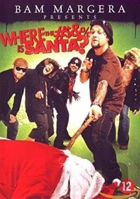 Bam Margera Presents - Where the #$&% Is Santa? [DVD] [2008]