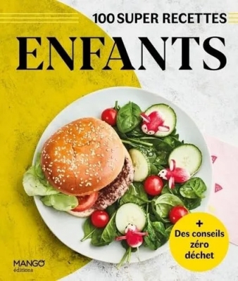 Enfants - Facile, rapide, bon !