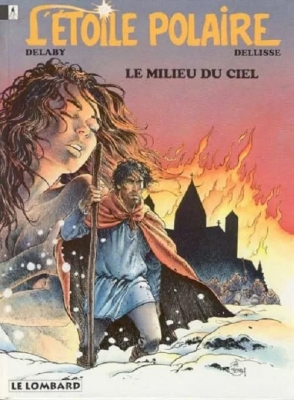L'étoile Polaire Tome 1 - Le Milieu Du Ciel