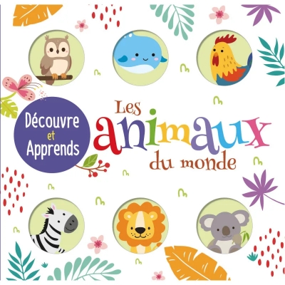 Découvre et apprends les animaux du monde