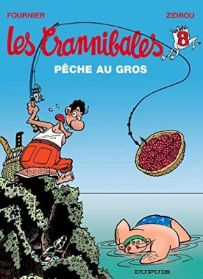 Les Crannibales Tome 8 - Pêche Au Gros