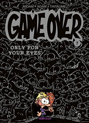 Game Over - Tome 7 - Only For Your Eyes