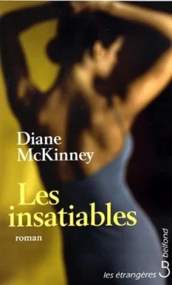 Les Insatiables