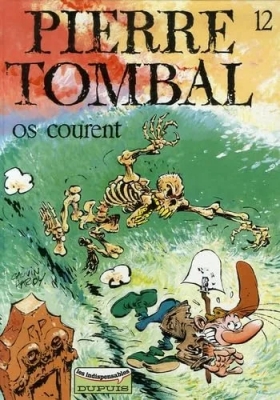 Pierre Tombal Tome 12 - Os Courent
