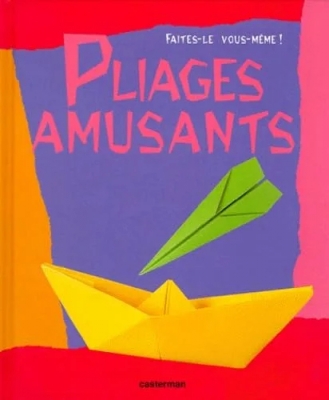 Pliages amusants