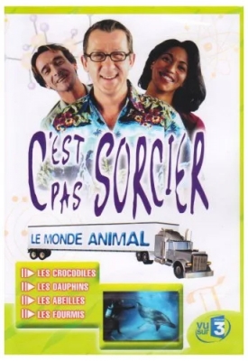 C'est Pas Sorcier-Le Monde Animal
