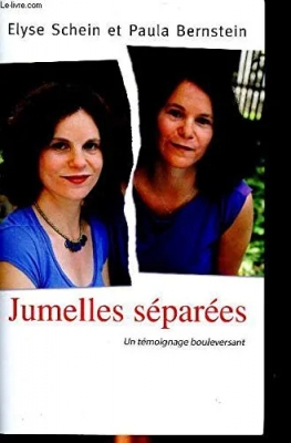 Jumelles séparées. un témoignage bouleversant - Elyse Schein / Livre BE