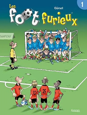 Les Foot furieux, tome 1