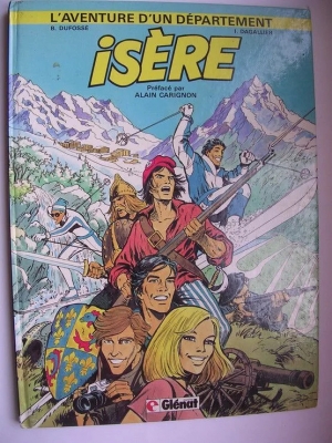 Isère - L'aventure d'un département