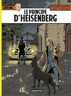 Lefranc - Tome 28 - Le Principe d'Heisenberg